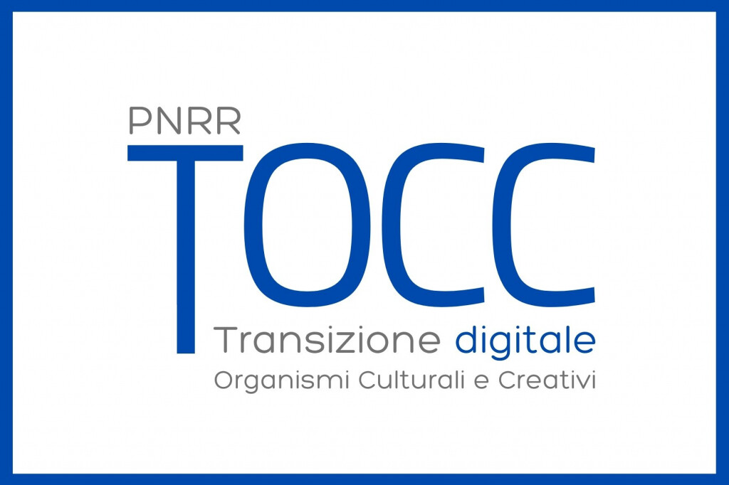 PNRR Transizione digitale Organismi Culturali e Creativi (TOCC)